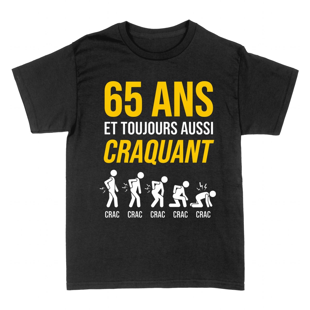 T-shirts: 65 Ans et Toujours Aussi Craquant