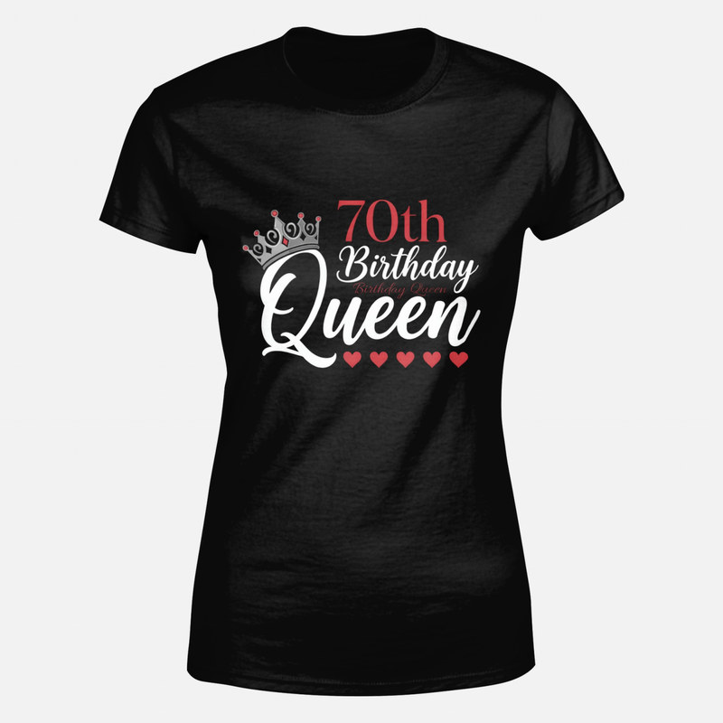 T-shirts: Reine des 70 ans - Couronne & C&oelig;urs