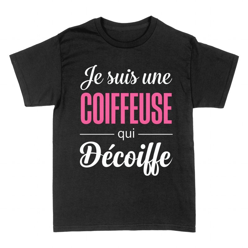 T-shirts: Coiffeuse qui D&eacute;coiffe