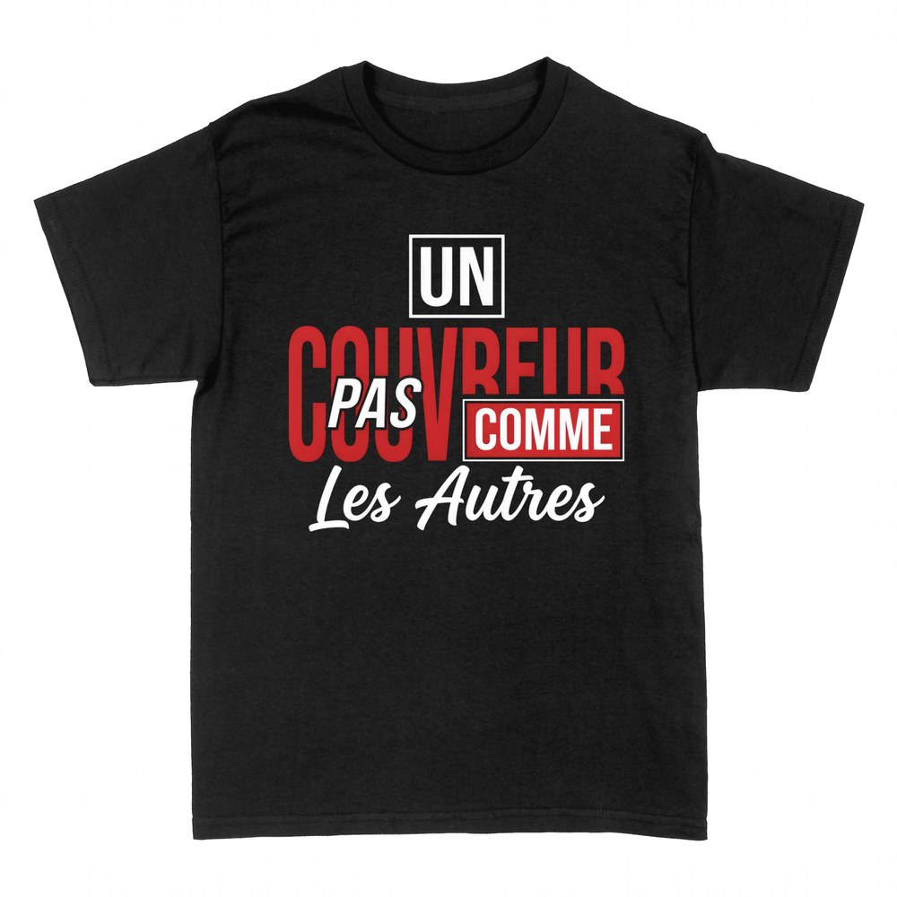 T-shirts: Un Couvreur Pas Comme Les Autres