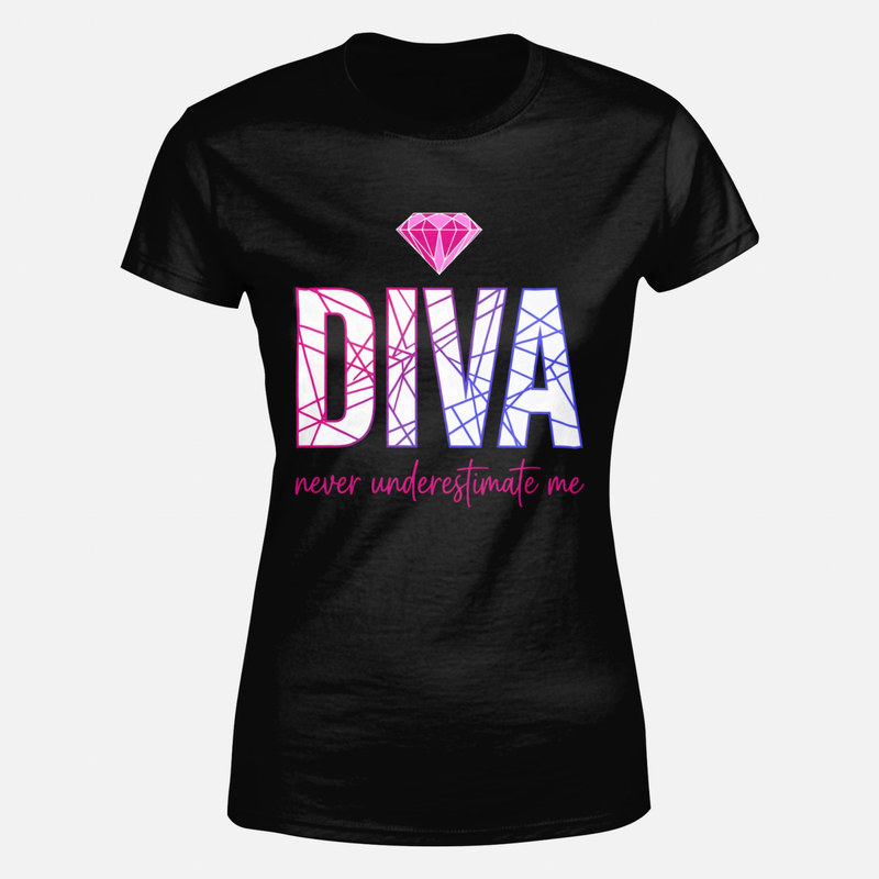 T-shirts: Diva diamant never underestimate me