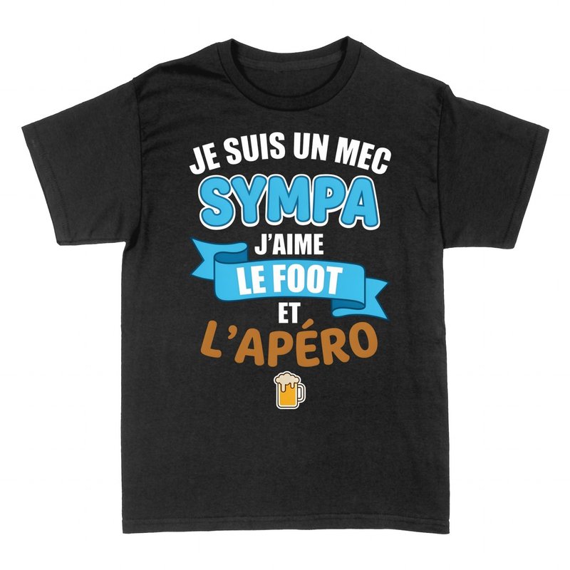 T-shirts: Mec Sympa Foot et Ap&eacute;ro
