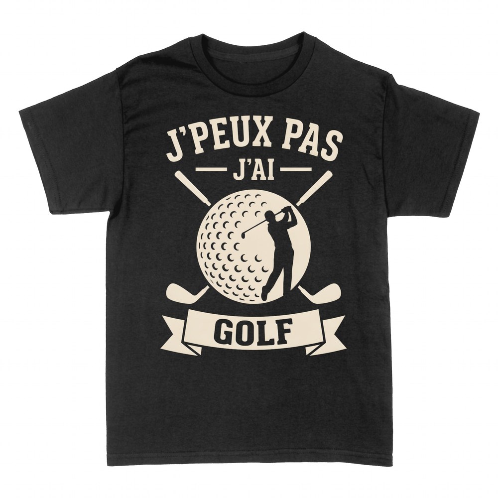 T-shirts: J'peux pas j'ai Golf