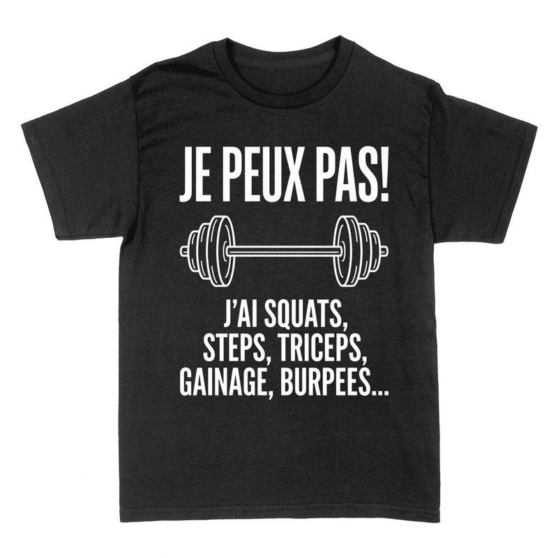 T-shirts: Je Peux Pas J'ai Squats Burpees