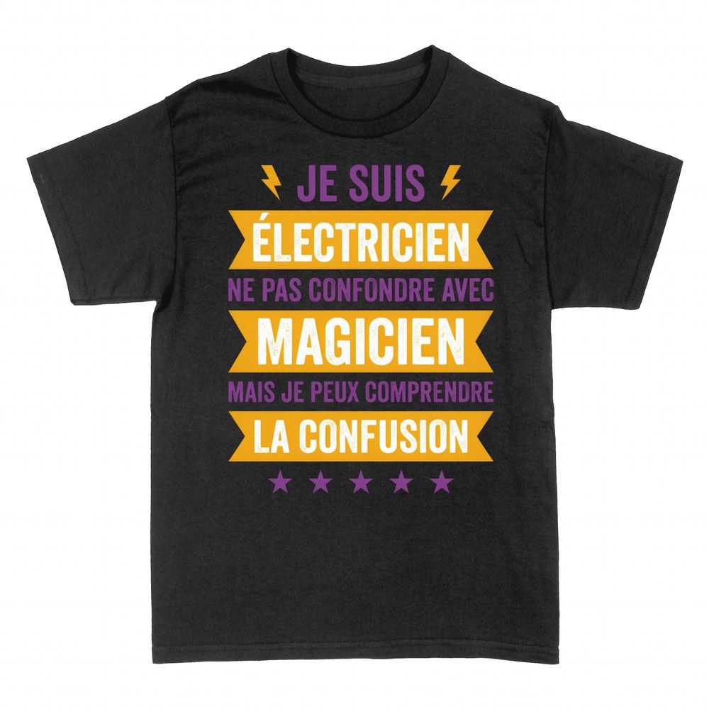 T-shirts: &Eacute;lectricien pas magicien humour