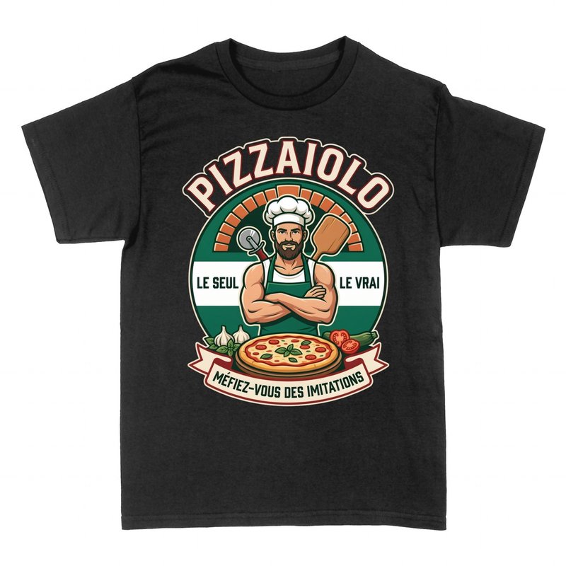T-shirts: Pizzaiolo Le Seul Le Vrai