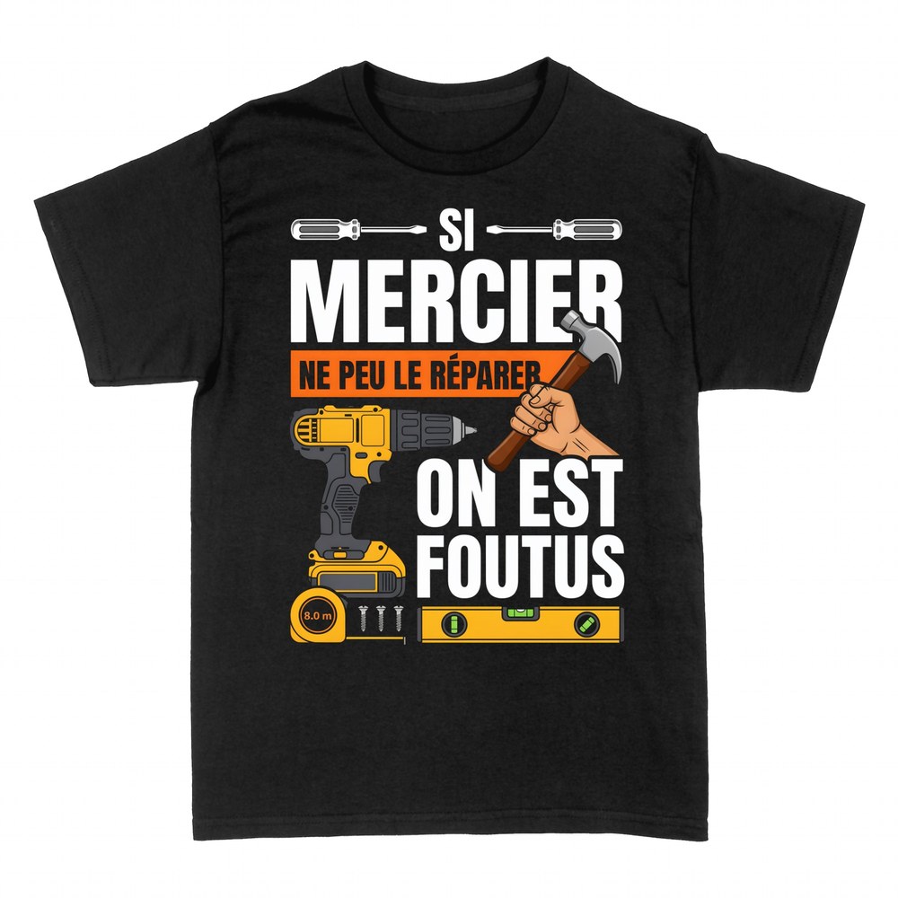 T-shirts: Si Mercier ne peut le r&eacute;parer&hellip;