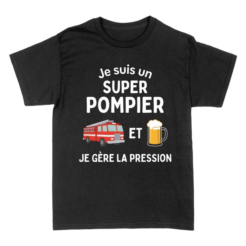 T-shirts: Super pompier qui g&egrave;re la pression
