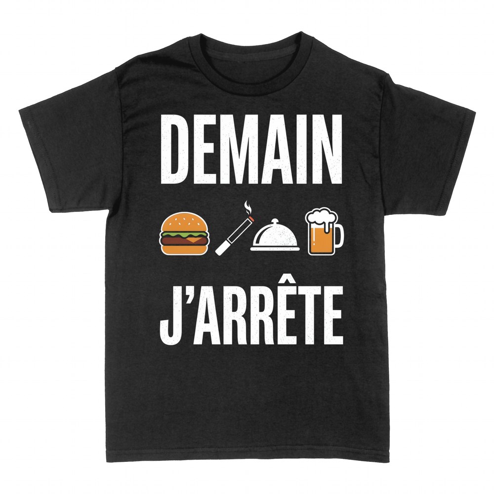T-shirts: Demain J'Arr&ecirc;te - Burger &amp;amp; Bi&egrave;re