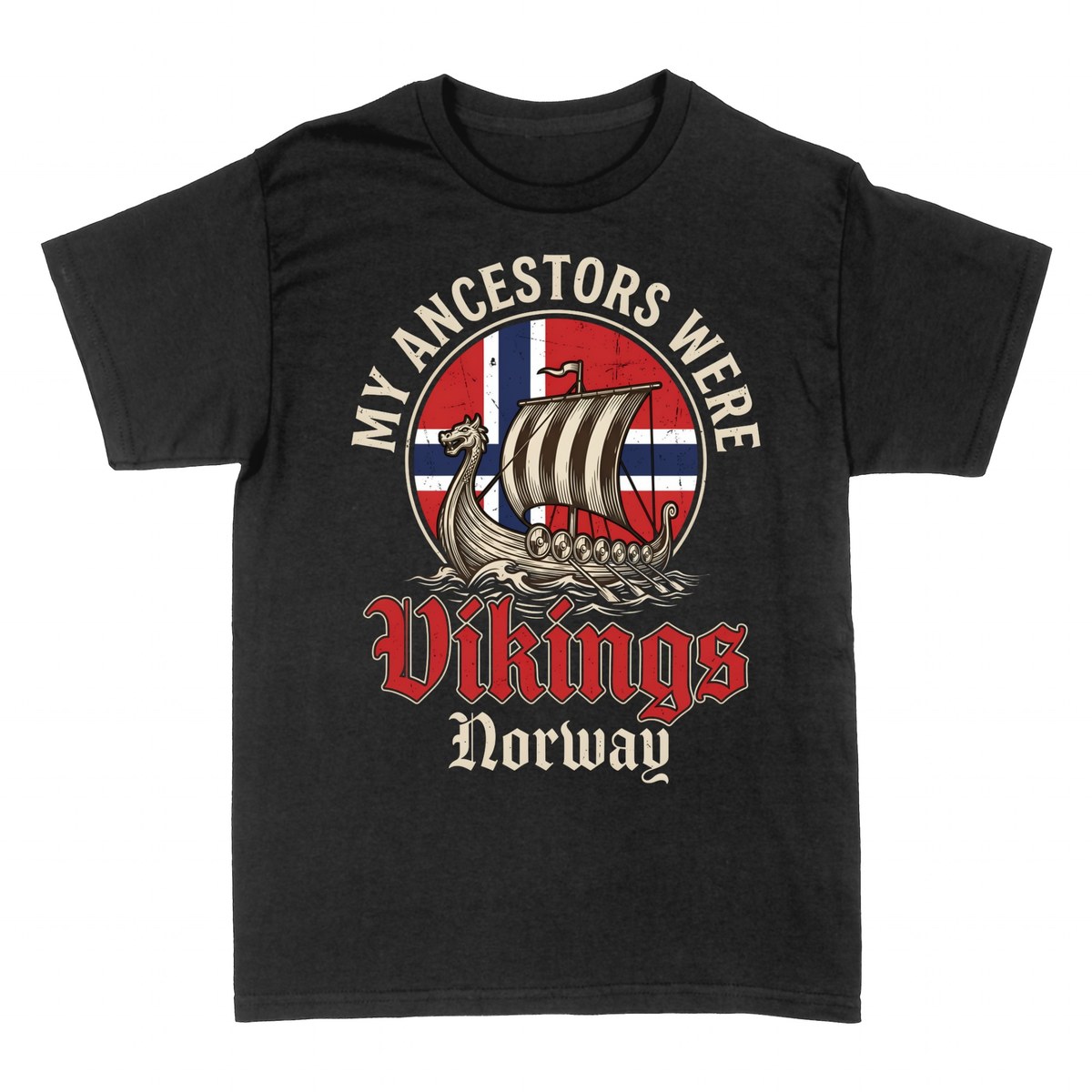 T-shirts: Mes Anc&ecirc;tres &Eacute;taient des Vikings de Norv&egrave;ge