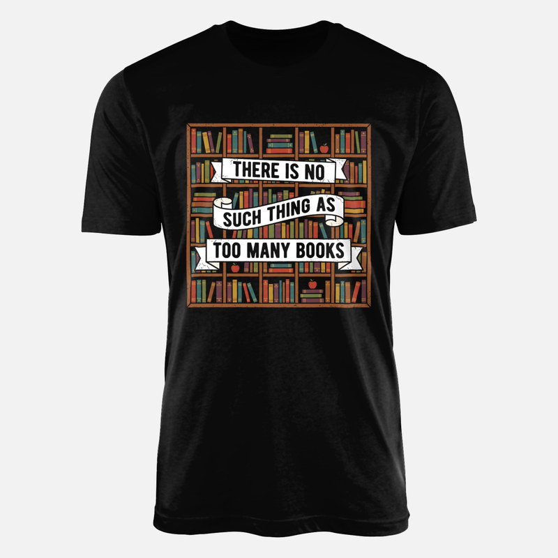 T-shirts: Biblioth&egrave;que et trop de livres