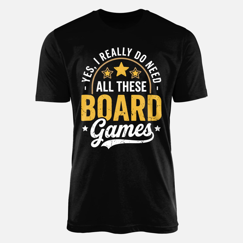 T-shirts: J'ai vraiment besoin de ces jeux de soci&eacute;t&eacute;