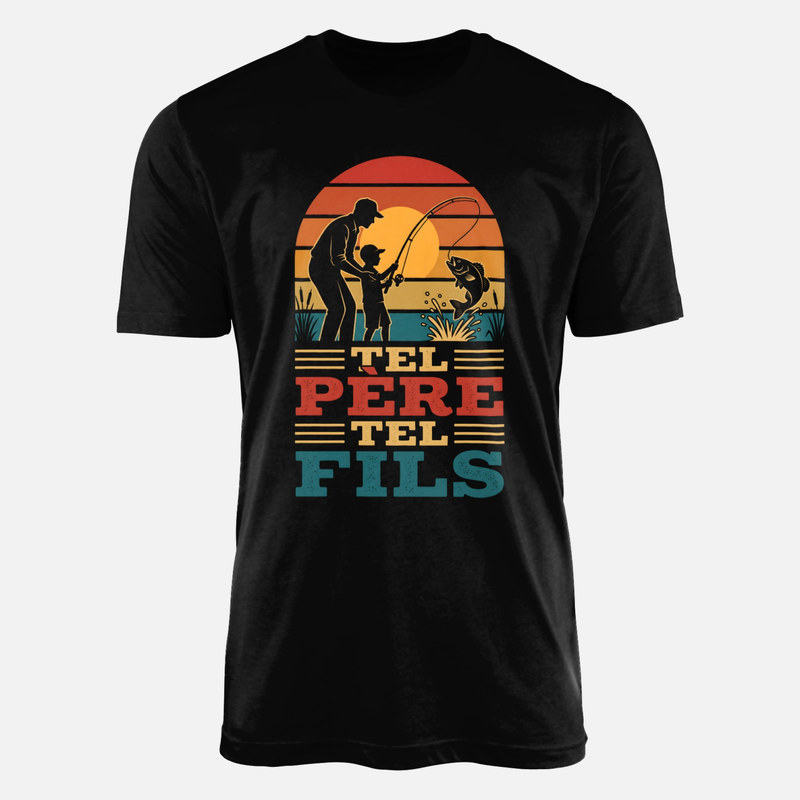 T-shirts: Tel p&egrave;re tel fils p&ecirc;che r&eacute;tro