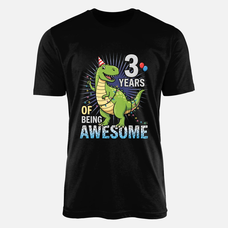 T-shirts: T-Rex f&ecirc;te 3 ans g&eacute;nial