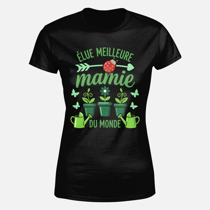 T-shirts: &Eacute;lue meilleure mamie du monde