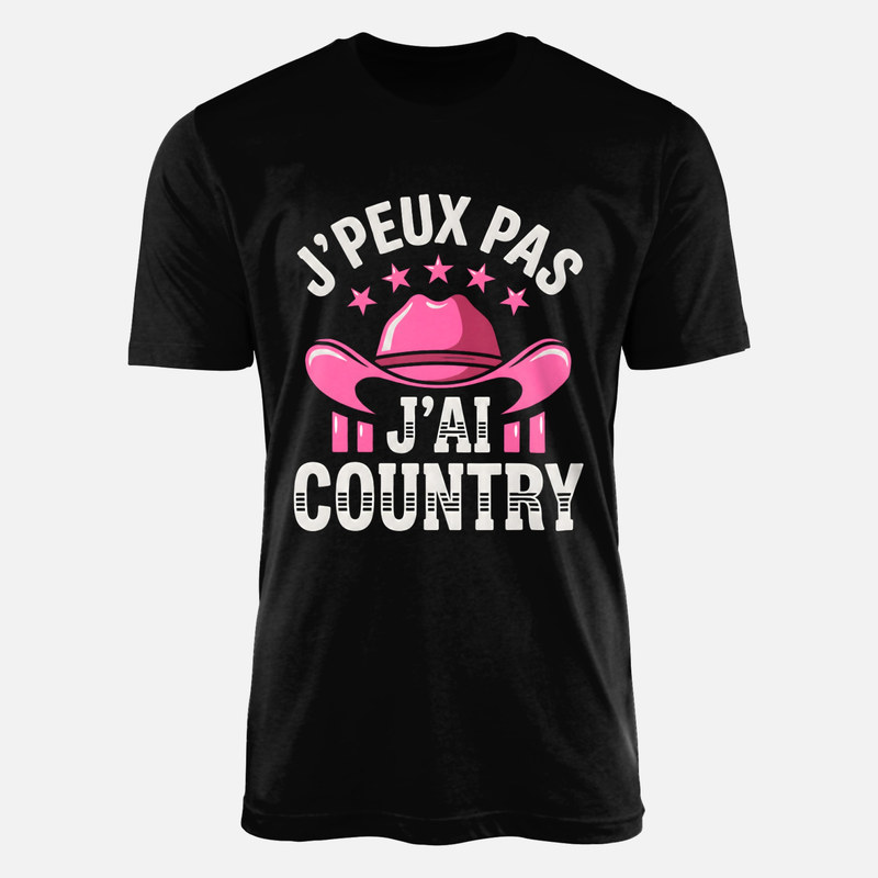 T-shirts: J'peux pas j'ai country