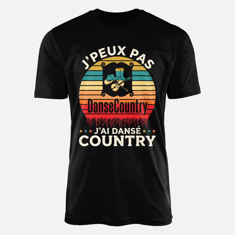 T-shirts: J'peux pas j'ai danse country