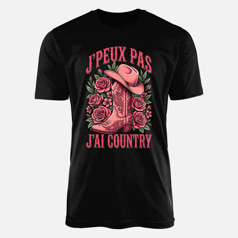 T-shirts: J'peux pas j'ai country botte et roses