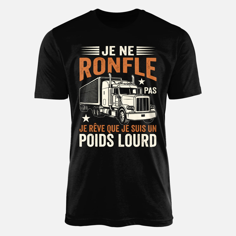 T-shirts: Je ne ronfle pas je suis un poids lourd