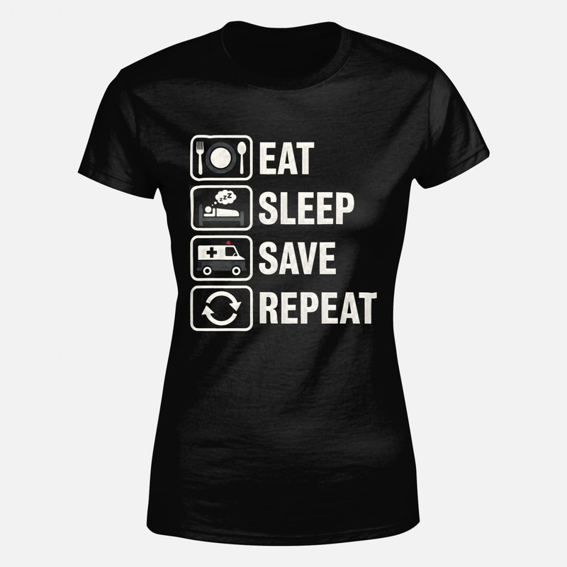T-shirts: Routine ambulancier manger dormir sauver