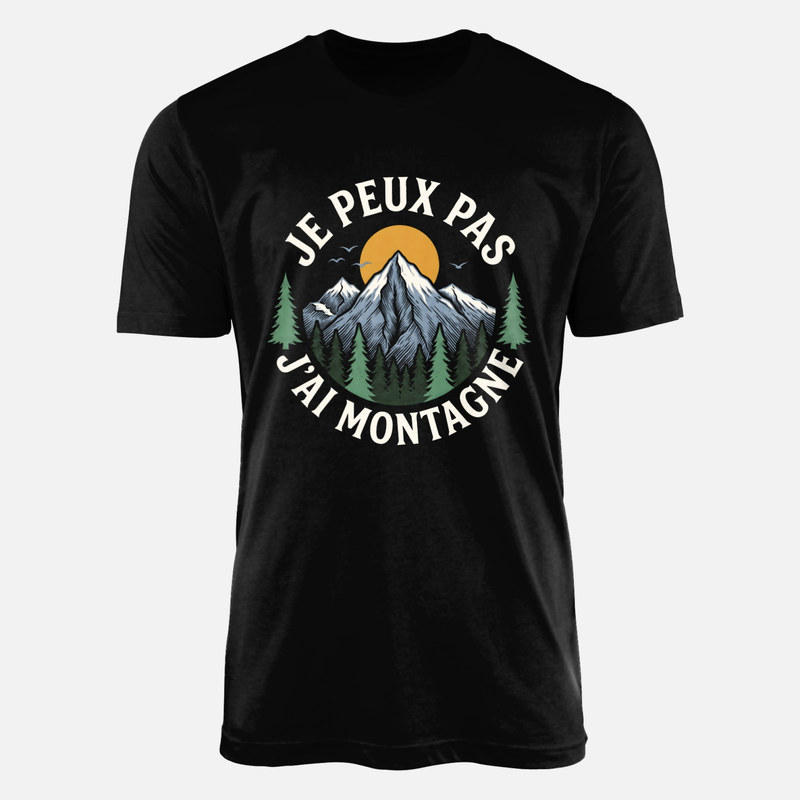 T-shirts: Je peux pas j'ai montagne