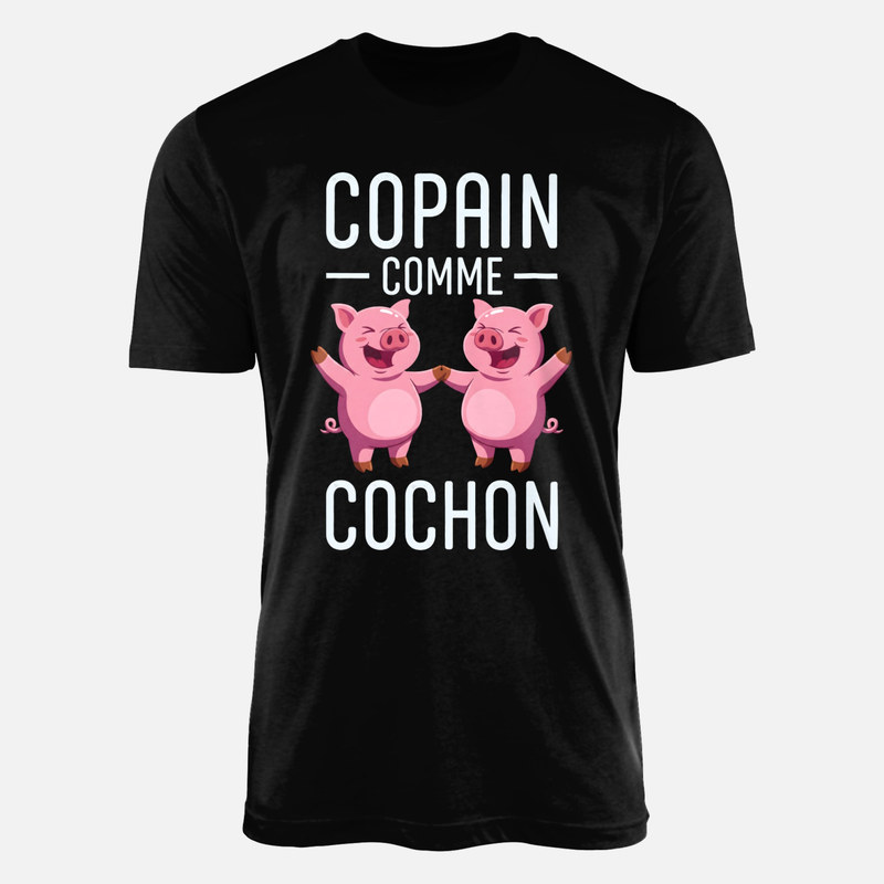 T-shirts: Copain comme cochon