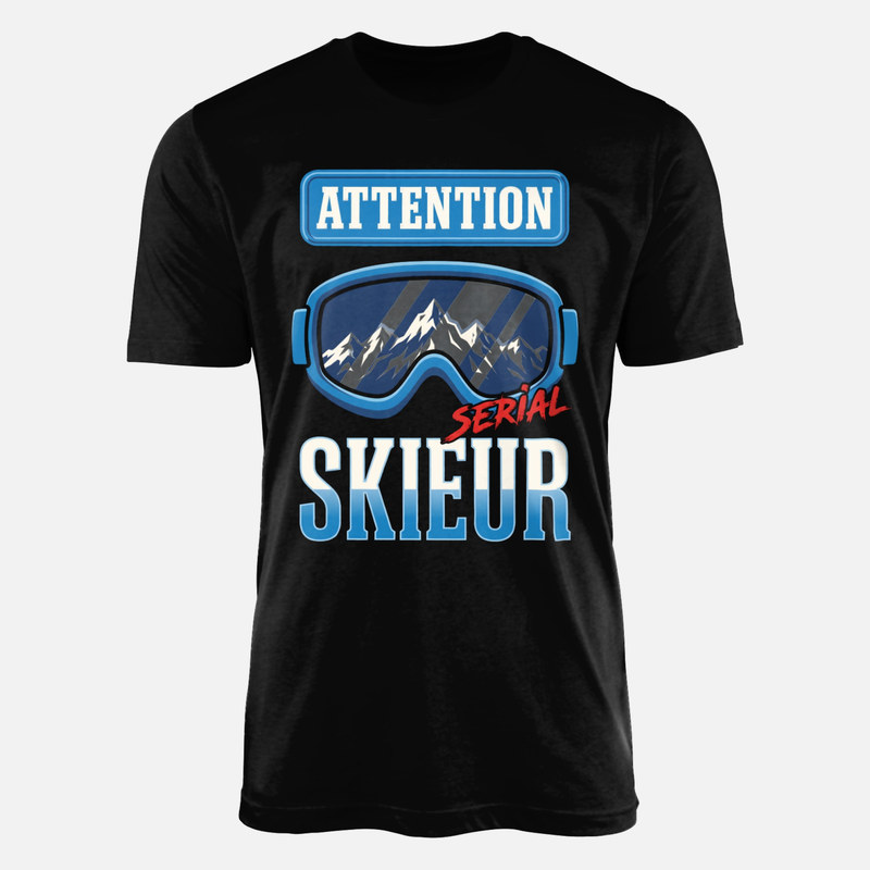 T-shirts: Attention serial skieur