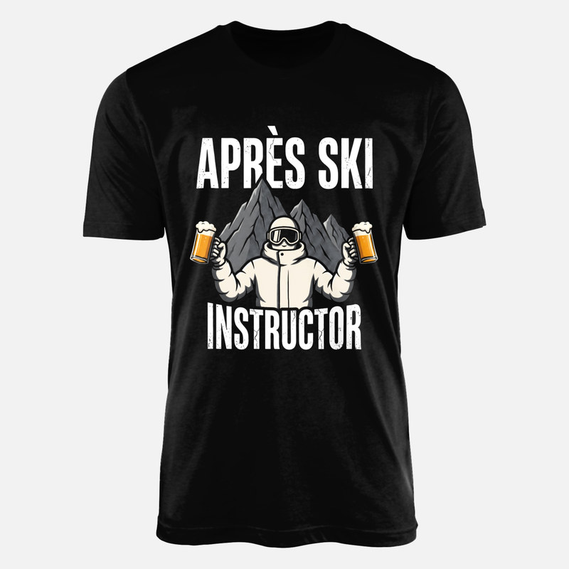 T-shirts: Apr&egrave;s ski instructor bi&egrave;re