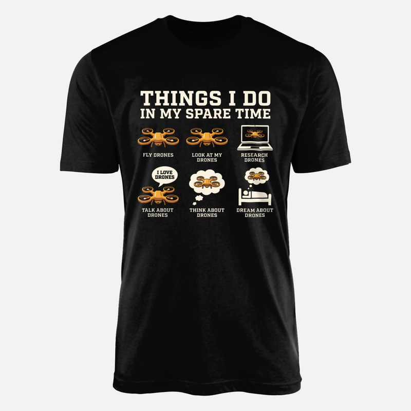 T-shirts: Mon temps libre et les drones