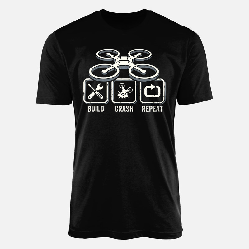 T-shirts: Cycle drone build crash repeat