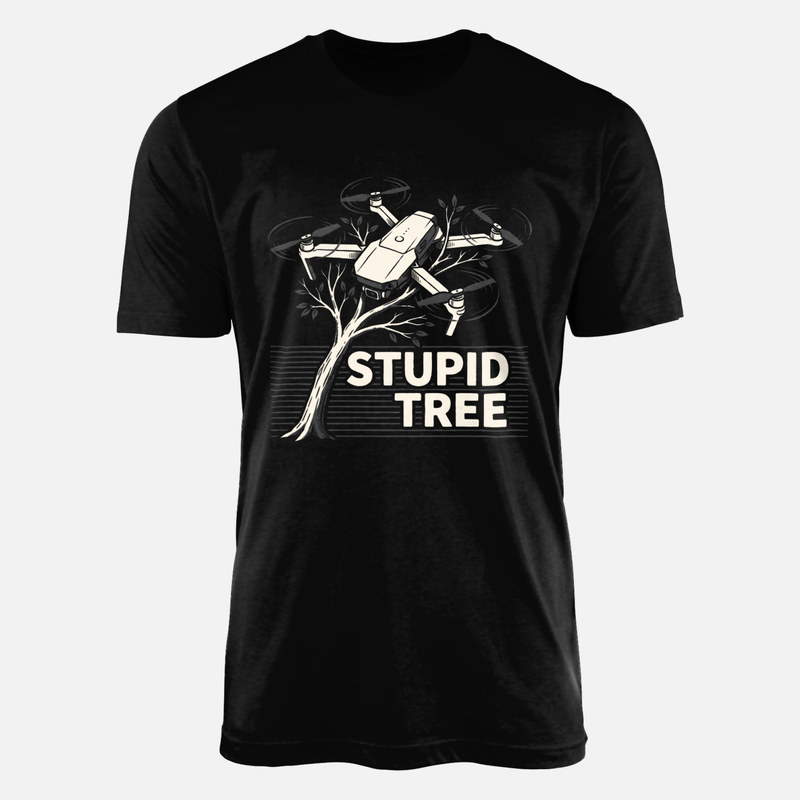T-shirts: Drone coinc&eacute; dans l'arbre Stupid Tree