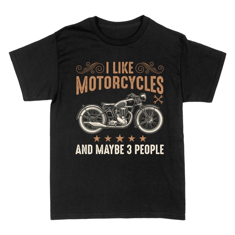 T-shirts: J'aime la moto et peut-&ecirc;tre 3 personnes