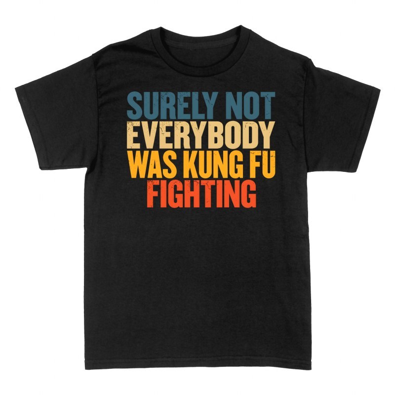 T-shirts: Pas tout le monde faisait du kung-fu