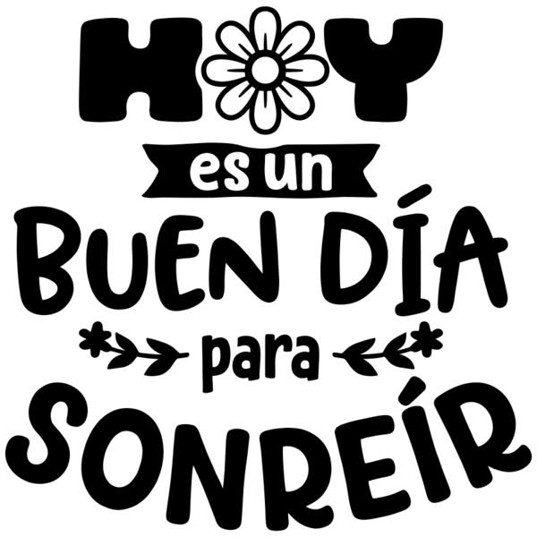 Stickers muraux: Aujourd'hui est un bon jour pour sourire