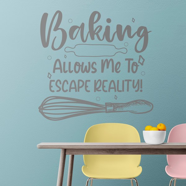 Stickers muraux: Baking allows me to escape reality