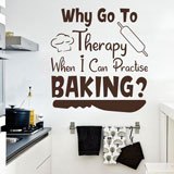 Stickers muraux: Why go to therapy when I can practise baking? 2